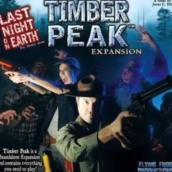 Best Flying Frog Production Last Night On Earth: Timber Peak (Exp.)