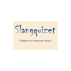 * Slangquizet| Festspel